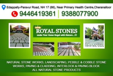 Best Pebble Stone Works/Dealers in Aluva Angamaly Tripunithura Kaloor Vyttila Maradu North Paravur